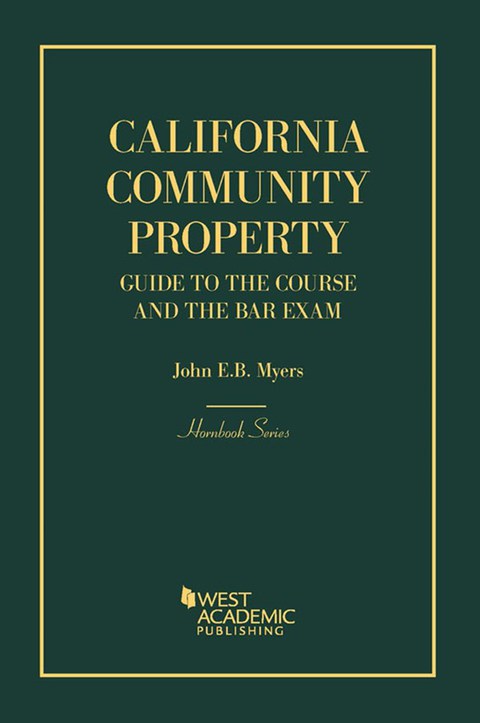 Cover image for book Myers's California Community Property: Guide to the Course and the Bar Exam