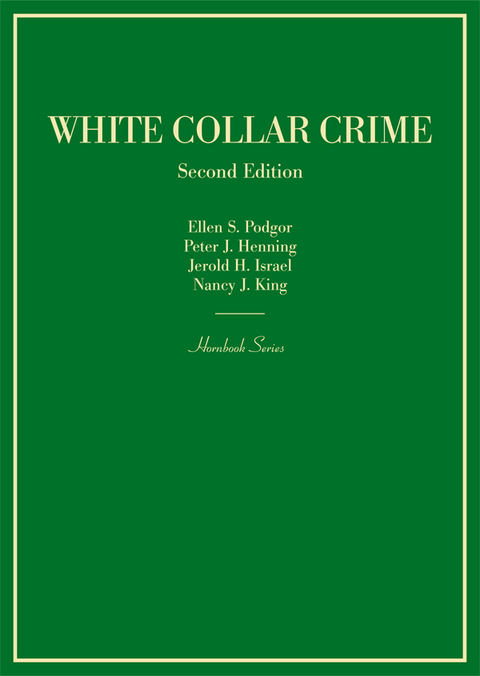 Cover image for book Podgor, Henning, Israel, and King's White Collar Crime