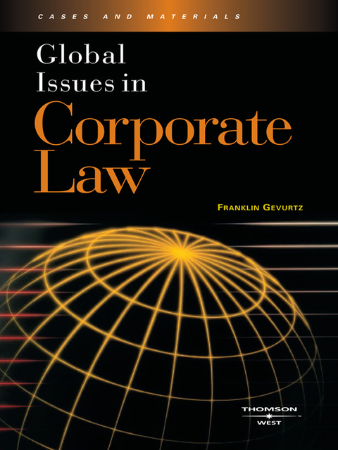 Cover image for book Gevurtz's Global Issues in Corporate Law