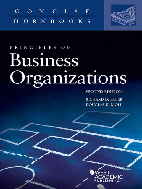 Cover image for book Freer and Moll's Principles of Business Organizations