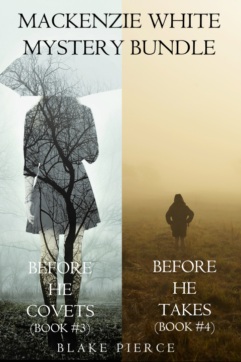 Cover image for book Mackenzie White Mystery Bundle: Before He Covets (#3) and Before He Takes (#4)