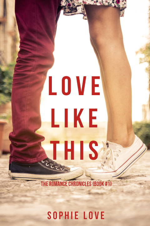 Cover image for book Love Like This (The Romance Chronicles—Book #1)