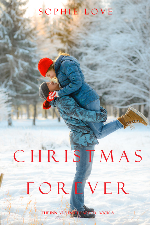 Cover image for book Christmas Forever (The Inn at Sunset Harbor—Book 8)