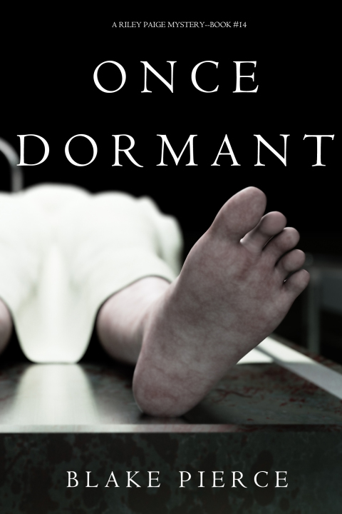 Cover image for book Once Dormant (A Riley Paige Mystery—Book 14)