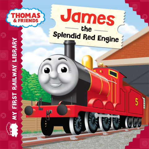 Cover image for book James the Splendid Red Engine (Thomas & Friends My First Railway Library)