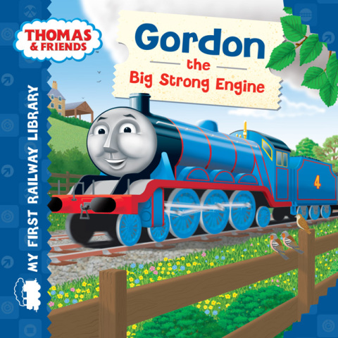 Cover image for book Gordon the Big Strong Engine (Thomas & Friends My First Railway Library)