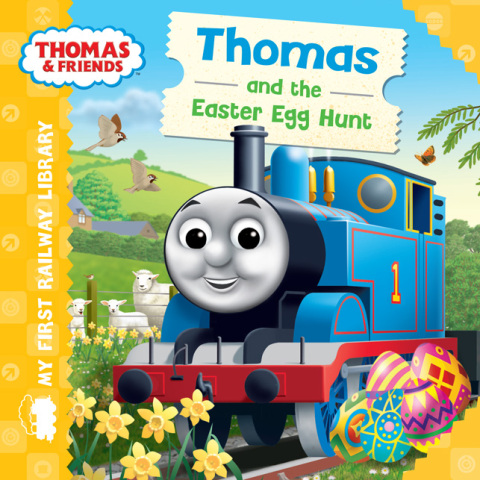 Cover image for book Thomas and the Easter Egg Hunt (Thomas & Friends My First Railway Library)