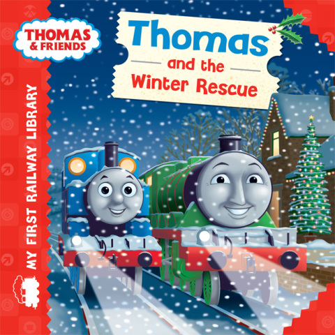 Cover image for book Thomas and the Winter Rescue  (Thomas & Friends My First Railway Library)