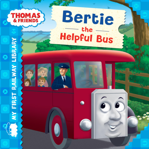 Cover image for book Bertie the Helpful Bus (Thomas & Friends My First Railway Library)