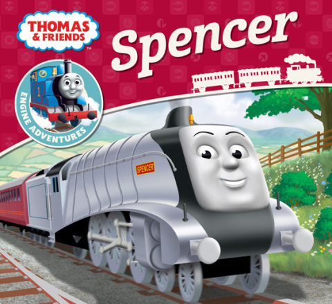 Cover image for book Spencer (Thomas & Friends Engine Adventures)