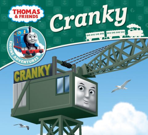 Cover image for book Cranky (Thomas & Friends Engine Adventures)