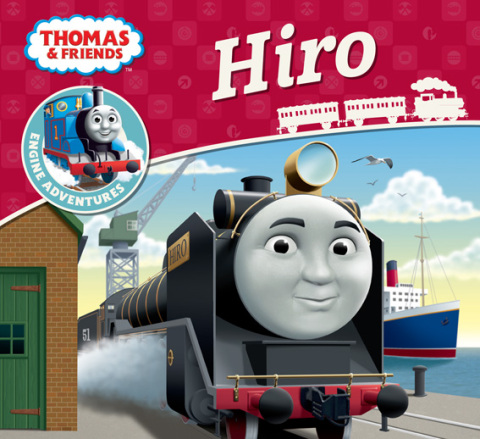 Cover image for book Hiro (Thomas & Friends Engine Adventures)