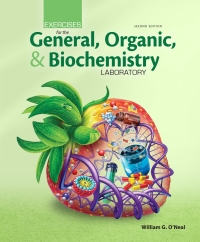 Cover image: Exercises for the General, Organic, and Biochemistry Laboratory 2nd edition 9781640430440