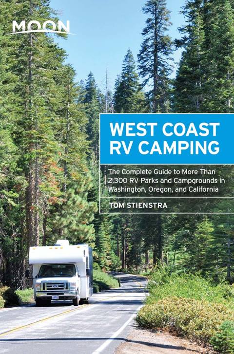 Cover image for book Moon West Coast RV Camping