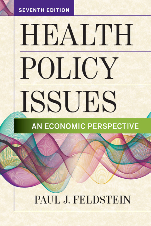 Cover image for book Health Policy Issues: An Economic Perspective