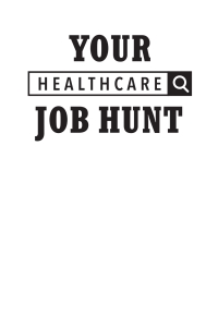 Cover image: Your Healthcare Job Hunt: How Your Digital Presence Can Make or Break Your Career 9781640551756