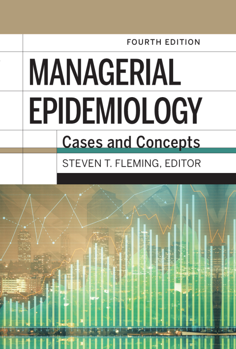 Cover image for book Managerial Epidemiology: Cases and Concepts