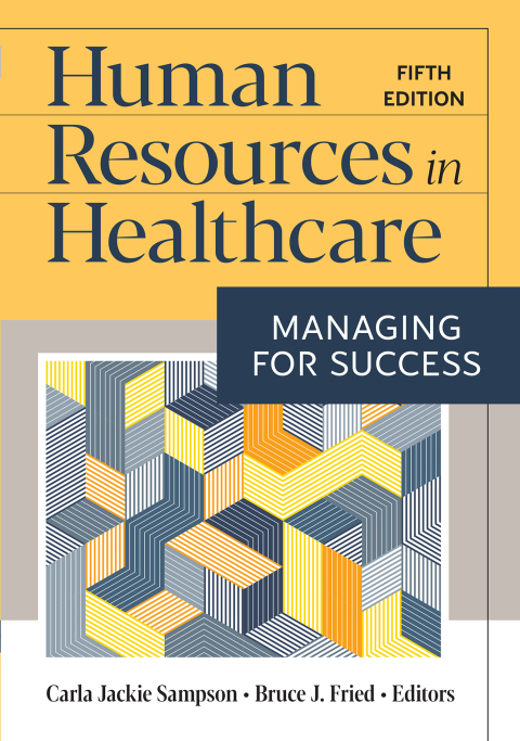 Cover image for book Human Resources in Healthcare: Managing for Success