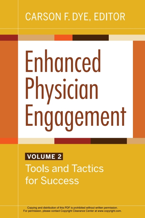 Cover image for book Enhanced Physician Engagement, Volume 2: Tools and Tactics for Success