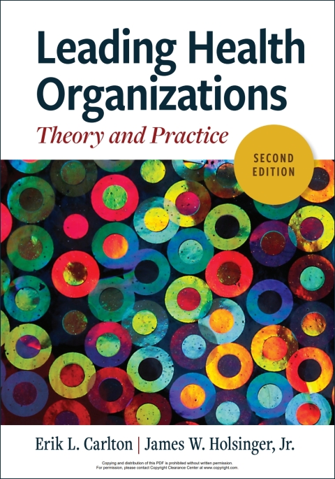 Cover image for book Leading Health Organizations: Theory and Practice, Second Edition