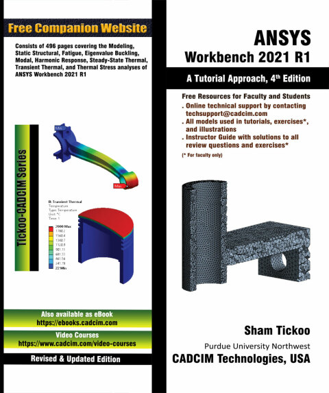 Cover image for book ANSYS Workbench 2021 R1: A Tutorial Approach