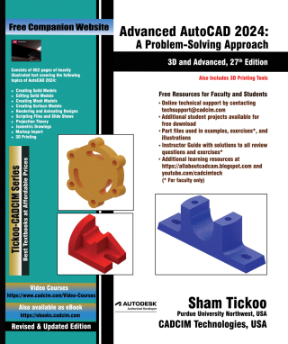 Advanced AutoCAD 2024: A Problem-Solving Approach, 3D and Advanced