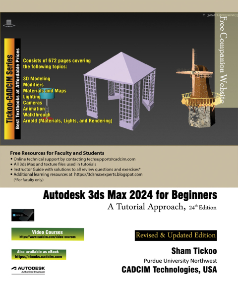 Cover image for book Autodesk 3ds Max 2024 for Beginners: A Tutorial Approach, 24th Edition