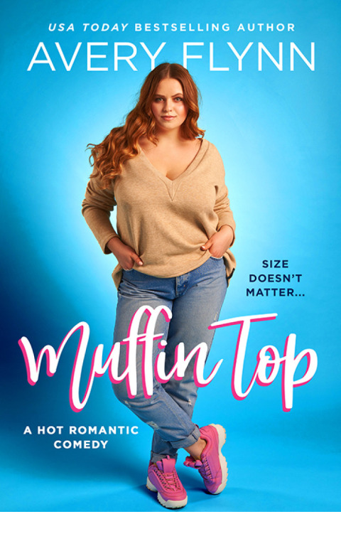 Cover image for book Muffin Top (A BBW Romantic Comedy)