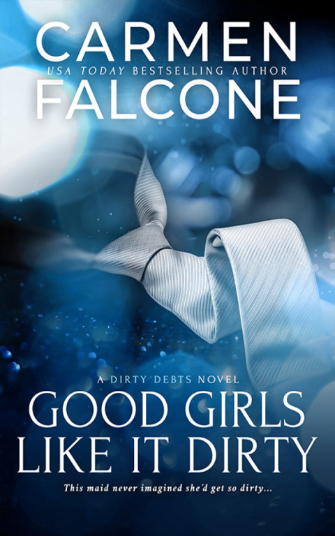 Cover image for book Good Girls Like it Dirty