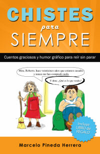Cover image: Chistes para Siempre 9781640810211
