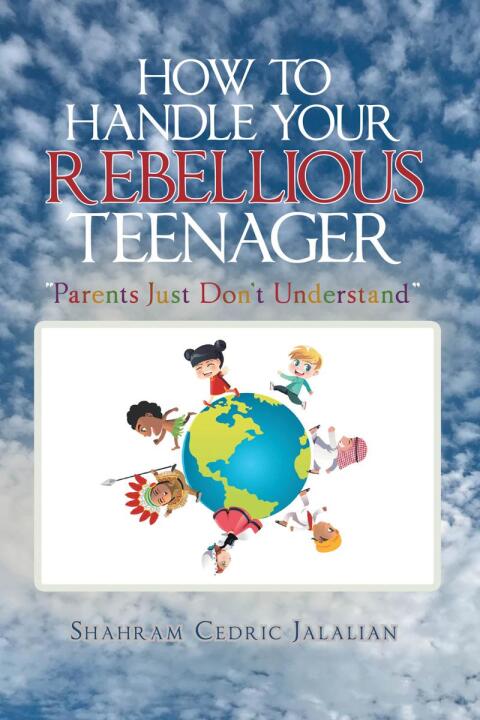Cover image for book How to Handle Your Rebellious Teenager