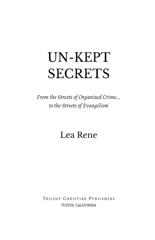 Un-Kept Secrets