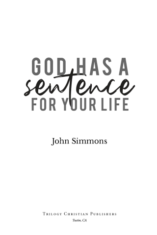 God Has A Sentence For Your Life