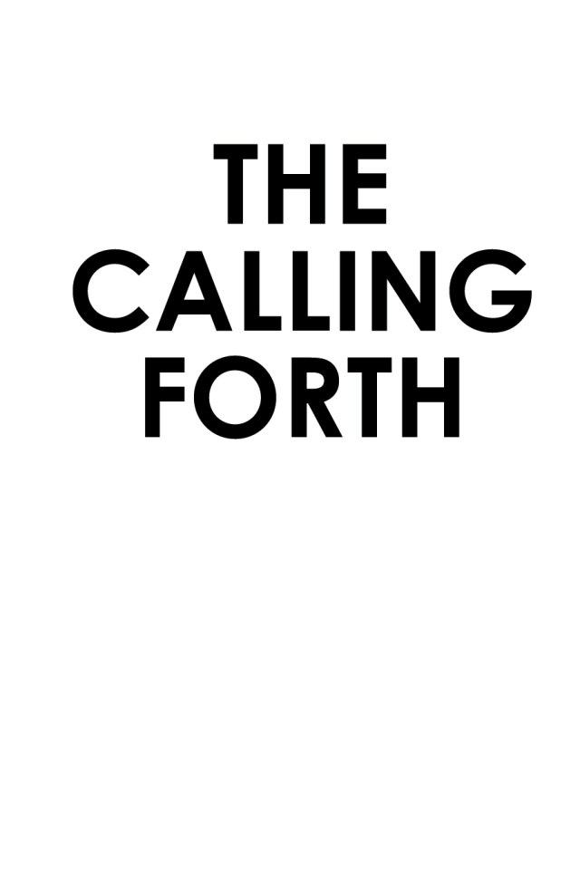 The Calling Forth of Kings and Priests and the Sons of God