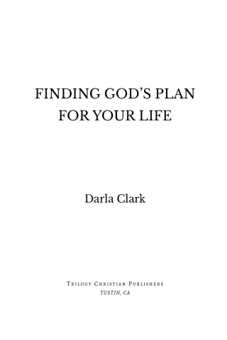 Finding God's Plan For Your Life