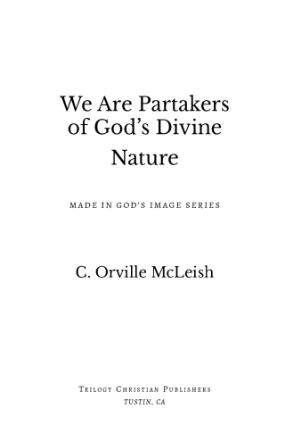 We Are Partaker's of God's Divine Nature