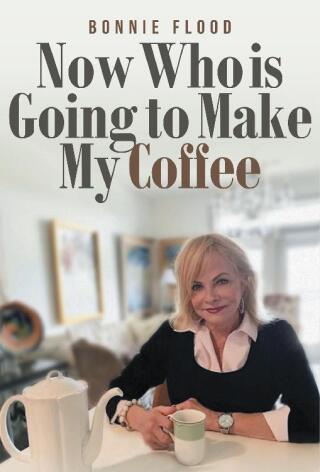 Now Who is Going to Make My Coffee