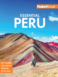 صورة الغلاف: Fodor's Essential Peru 2nd edition 9781640973145