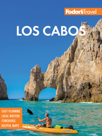 صورة الغلاف: Fodor's Los Cabos 6th edition 9781640973459