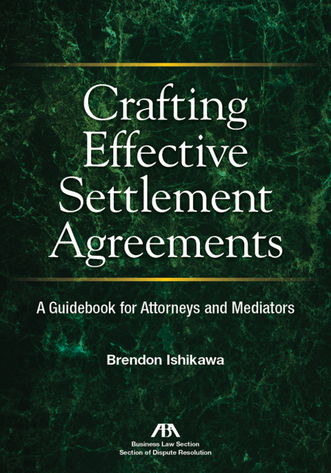 Cover image for book Crafting Effective Settlement Agreements