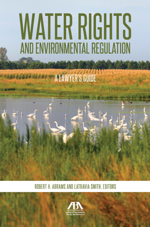 Water Rights and Environmental Regulation 