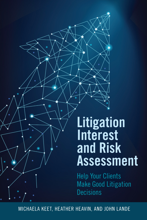 Cover image for book Litigation Interest and Risk Assessment