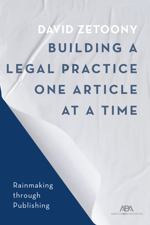 Building a Law Practice One Article at a Time 
