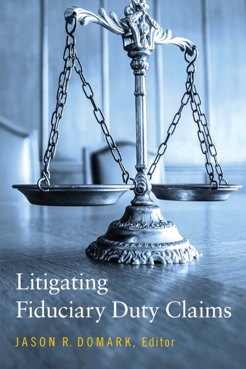 Cover image for book Litigating Fiduciary Duty Claims