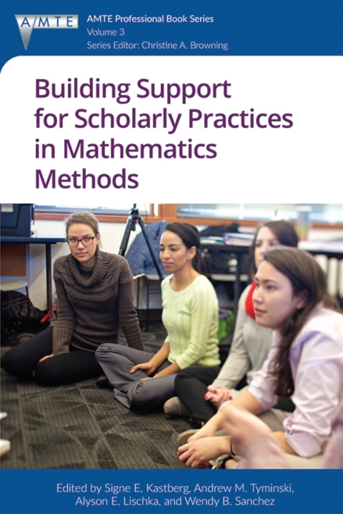 Cover image for book Building Support for Scholarly Practices in Mathematics Methods