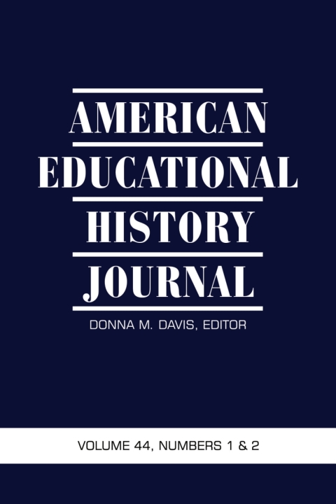 Cover image for book American Educational History Journal Vol 44 Issue 1 & 2