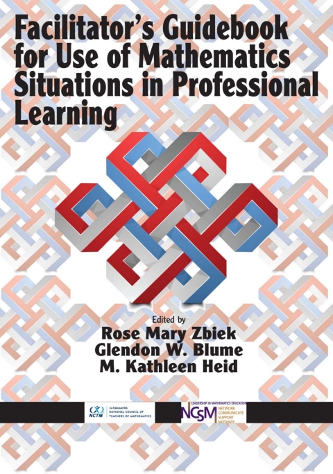 Cover image for book Facilitator's Guidebook for Use of Mathematics Situations in Professional Learning