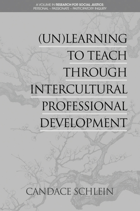 Cover image for book (Un)Learning to Teach Through Intercultural Professional Development