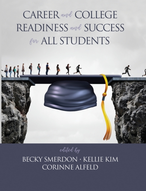 Cover image for book Career and College Readiness and Success for All Students