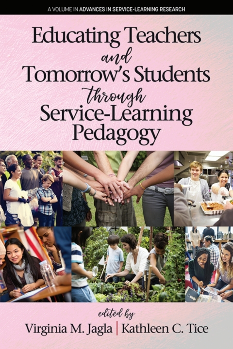 Cover image for book Educating Teachers and Tomorrow's Students through Service-Learning Pedagogy